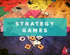 STRATEGY GAMES