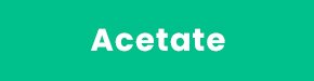 Acetate