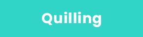 Quilling