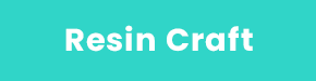 Resin Craft